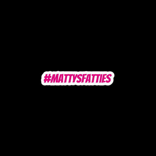 #MattysFatties stickers